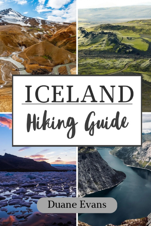 Kniha ICELAND HIKING GUIDE Duane Evans
