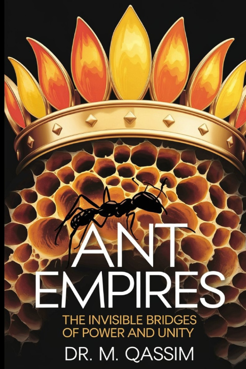 Kniha Ant Empires Dr. M. Qassim