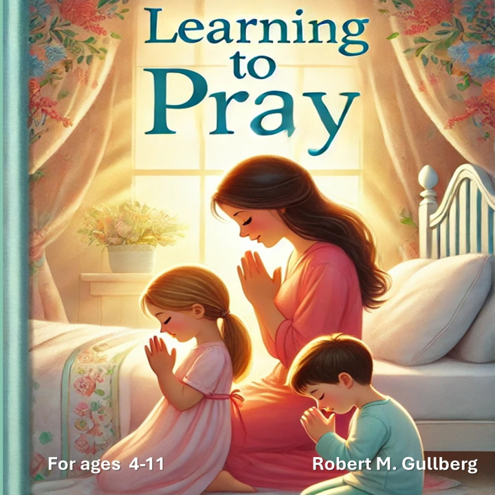 Kniha Learning to Pray Robert M Gullberg