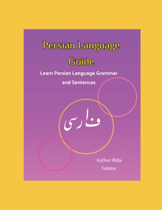 Kniha Persian Language Guide Rida Fatima