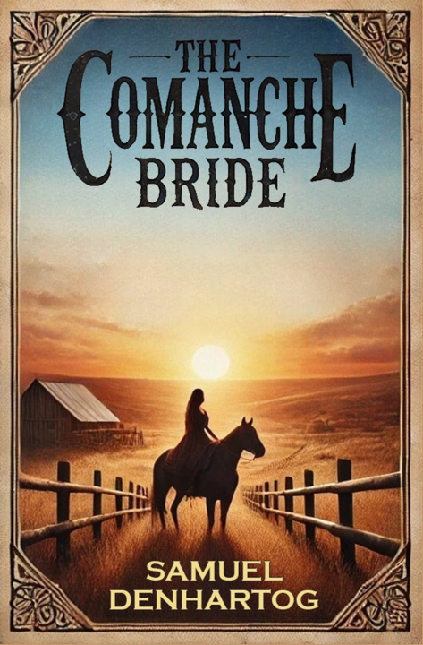 Kniha The Comanche Bride Samuel DenHartog