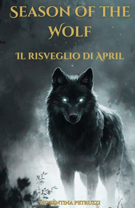 Kniha Season of the wolf Fiorentina Petruzzi