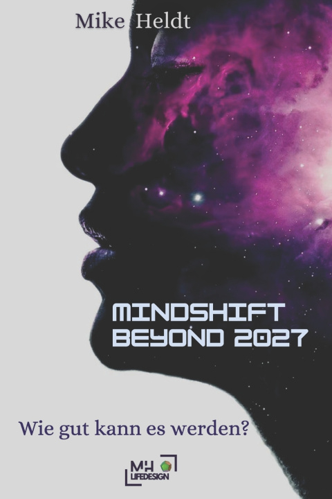 Kniha MINDSHIFT BEYOND 2027 Mike Heldt