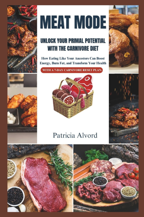 Kniha Meat Mode Patricia Alvord