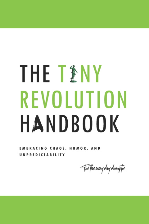 Kniha The Tiny Revolution handbook Ziggy Flux