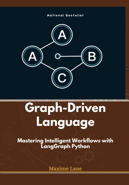 Könyv Graph-Driven Language Maxime Lane