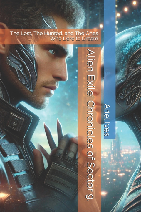 Kniha Alien Exile Ariel Ives