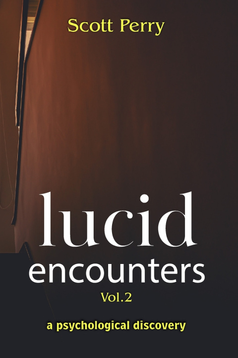 Kniha lucid encounters Scott Perry