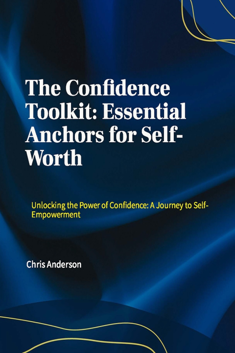 Книга The Confidence Toolkit Christopher Anderson
