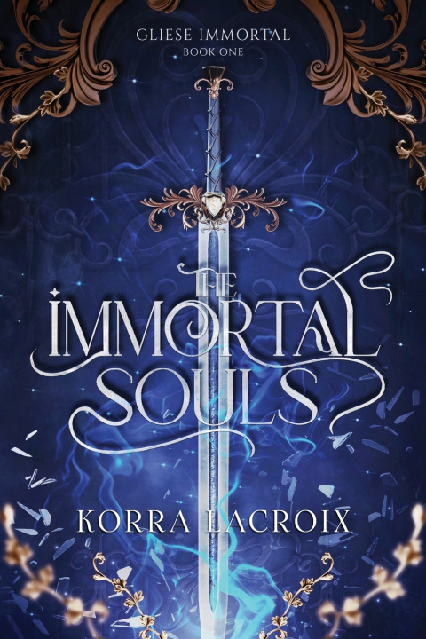 Kniha The Immortal Souls Korra Lacroix