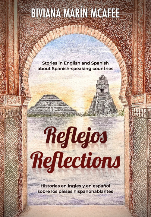 Kniha Reflections/Reflejos Biviana Marín McAfee