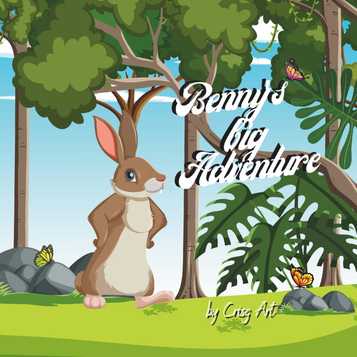 Kniha Benny's Big Adventure Crisg Art