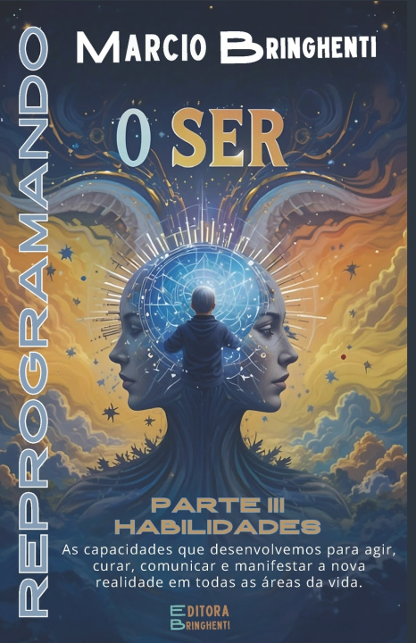 Könyv Reprogramando o Ser Marcio Bringhenti