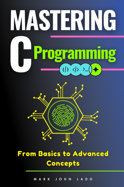 Könyv Mastering C Programming MARK JOHN PEREZ LADO