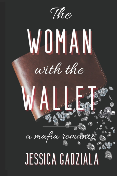 Kniha The Woman with the Wallet Jessica Gadziala
