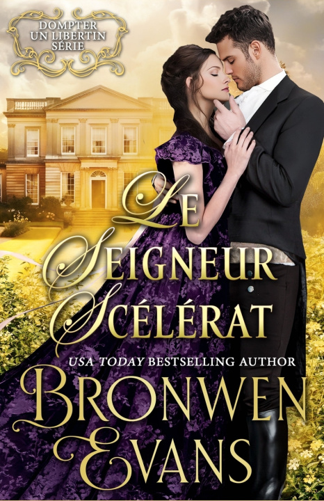 Kniha Le Seigneur Scélérat Bronwen Evans