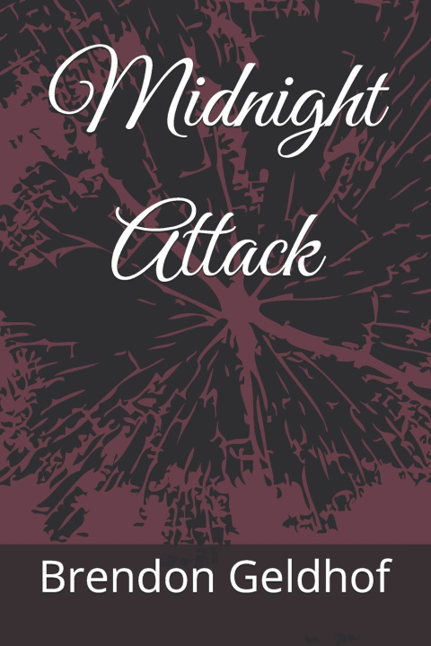 Könyv Midnight Attack Brendon Geldhof