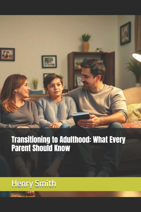 Kniha Transitioning to Adulthood Henry Smith