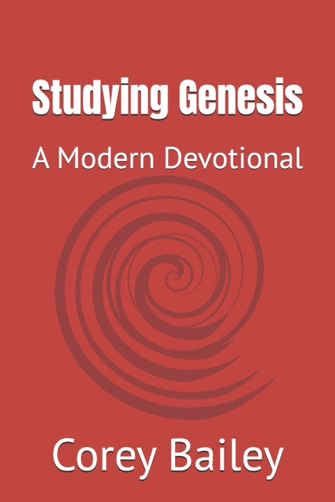 Kniha Studying Genesis Corey R Bailey