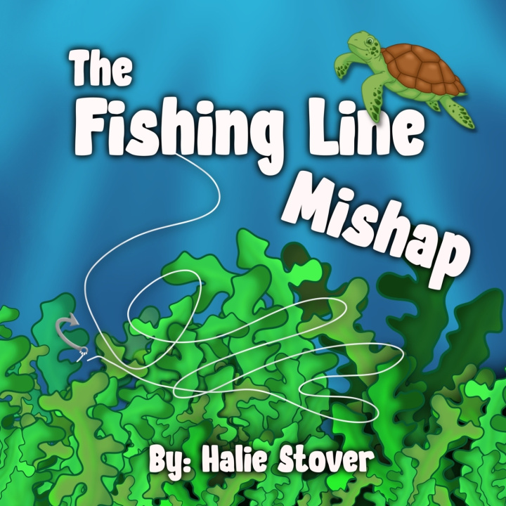 Kniha The Fishing Line Mishap Halie Stover