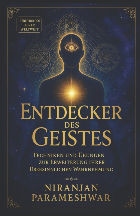 Kniha Entdecker des Geistes Niranjan Parameshwar