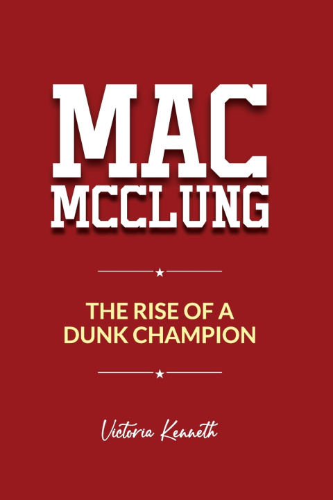 Könyv MAC MCCLUNG Victoria Kenneth