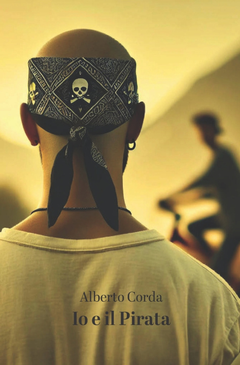 Kniha Io e il Pirata Alberto Corda