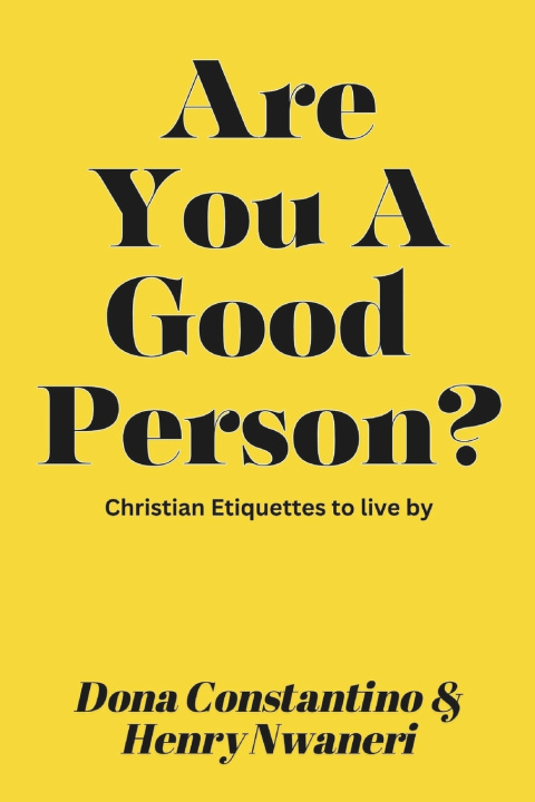 Buch Are You a Good Person? Henry Nwaneri
