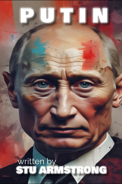 Kniha PUTIN Stu Armstrong