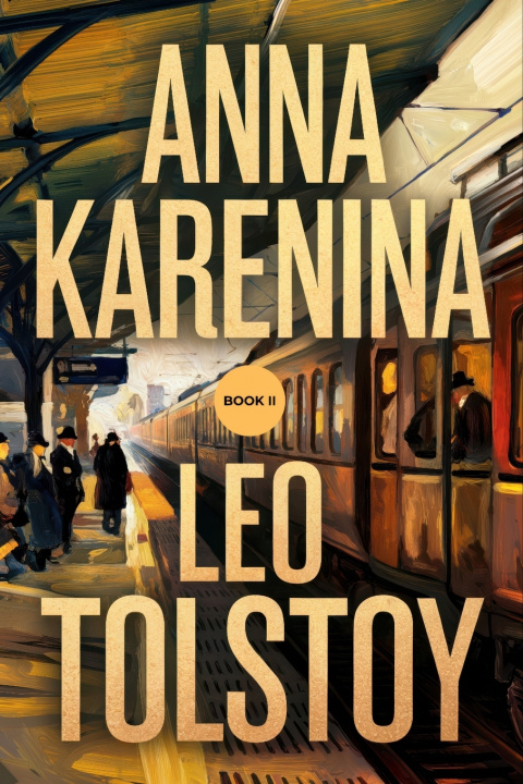 Kniha Anna Karenina Leo Tolstoy