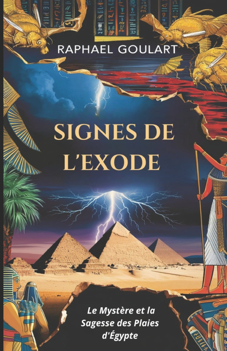 Kniha Signes de l'Exode Raphael Goulart