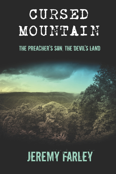 Kniha Cursed Mountain Jeremy Farley