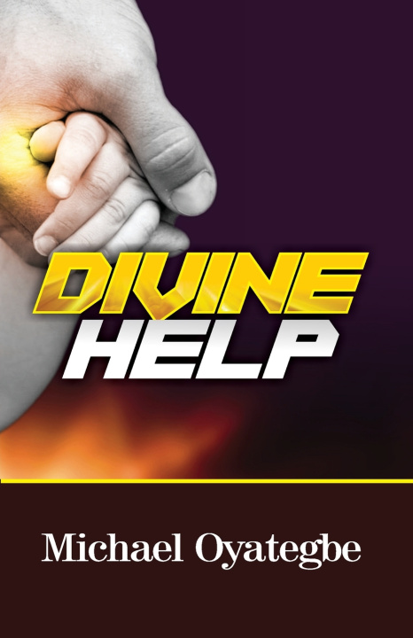 Kniha DIVINE HELP MICHAEL OYATEGBE