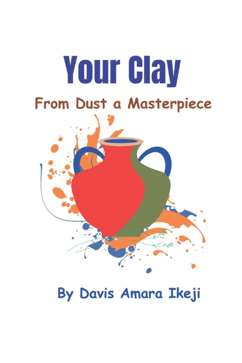 Kniha YOUR CLAY Davis Amara Ikeji