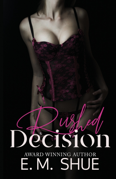 Kniha Rushed Decision E.M. Shue