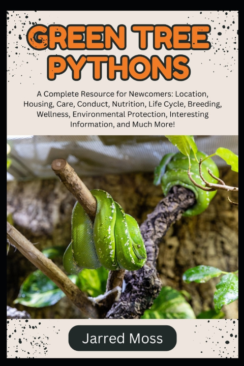 Book GREEN TREE PYTHONS JARRED MOSS