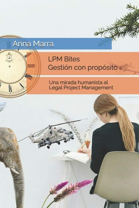Kniha LPM Bites - Gestión con propósito Anna Marra