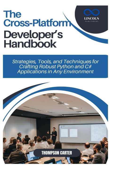 Könyv The Cross-Platform Developer's Handbook THOMPSON CARTER