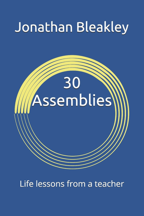 Könyv 30 Assemblies Jonathan James Bleakley