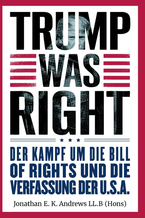 Kniha Trump Was Right Roderic Andrews