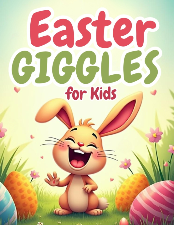 Kniha Easter Giggles for kids Elara Frostwind