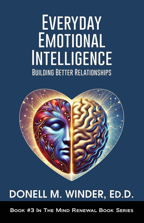 Könyv Everyday Emotional Intelligence Donell M Winder