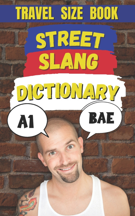 Könyv Street Slang Dictionary Slang Fun