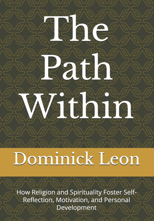 Kniha The Path Within Dominick Leon