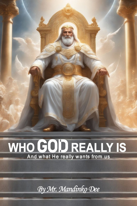 Kniha Who GOD really is Mandinko Dee