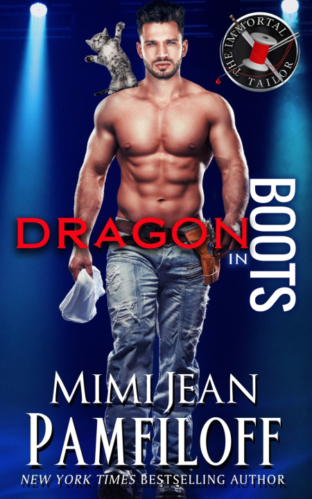 Könyv Dragon in Boots Mimi Jean Pamfiloff