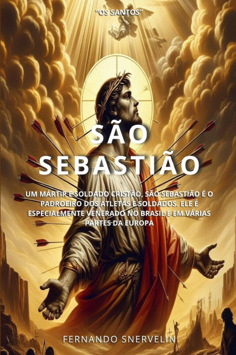 Kniha SÃO SEBASTIÃO FERNANDO SNERVELIN