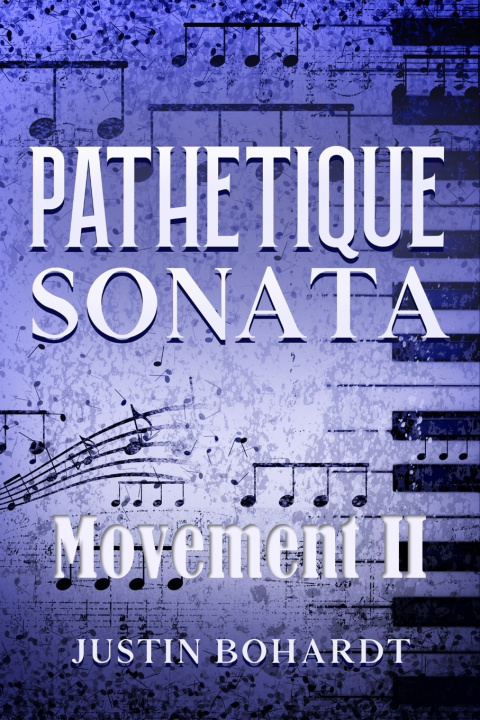 Könyv Pathetique Sonata Justin Bohardt