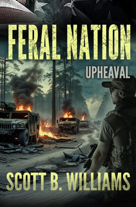 Kniha Feral Nation - Upheaval Scott B. Williams