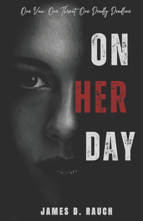 Könyv On Her Day James D. Rauch
